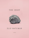 Cover image for The Idiot